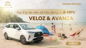 Read more about the article Lợi ích khi mua các dòng xe BMPV Toyota Veloz và Avanza