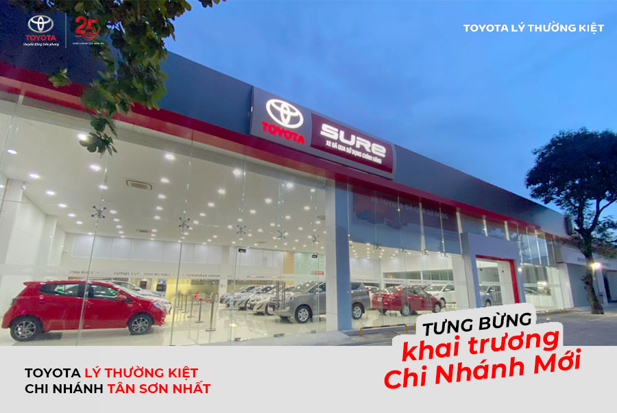 You are currently viewing Toyota Lý Thường Kiệt khai trương Chi nhánh Tân Sơn Nhất – Trung tâm xe đã qua sử dụng chính hãng Toyota