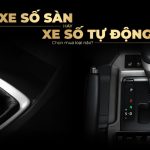 Xe Toyota Số Sàn Và Số Tự Động, Nên Chọn Mua Xe Nào?