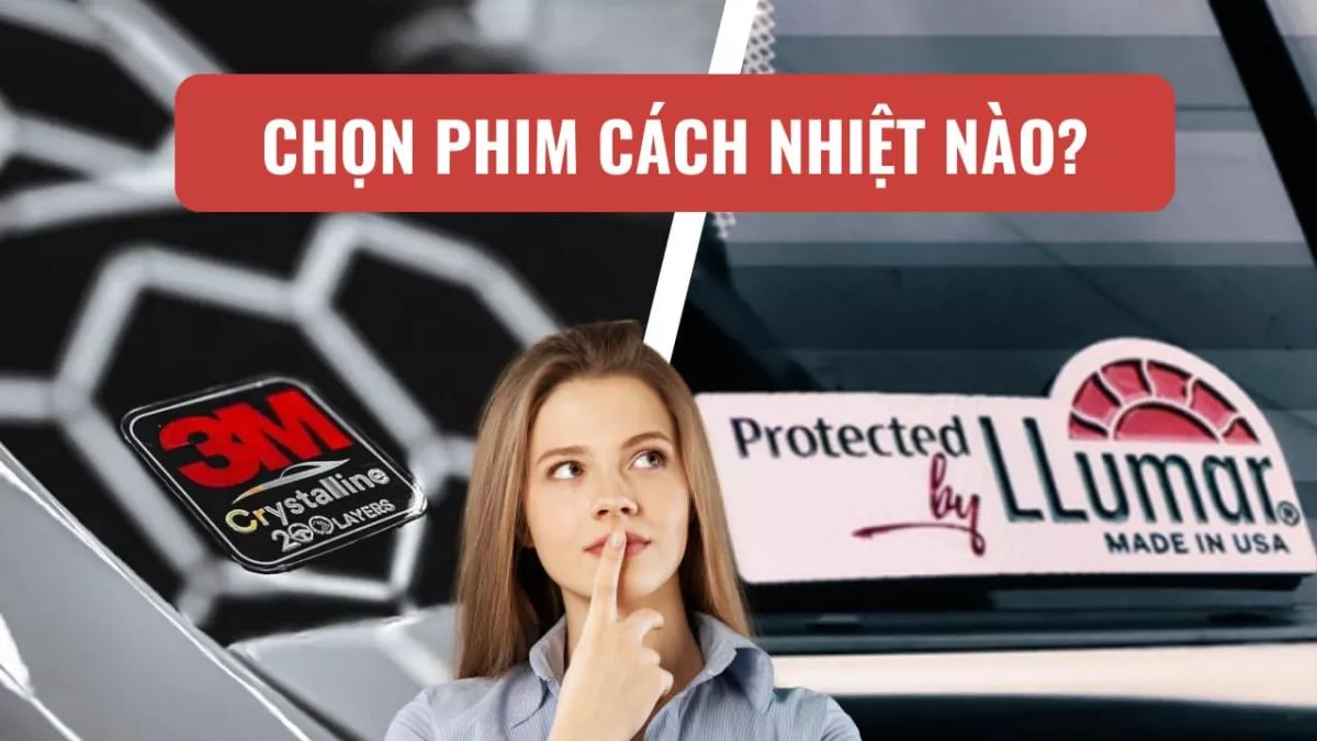 You Are Currently Viewing Hướng Dẫn Chọn Phim Cách Nhiệt: So Sánh 3M Và Llumar Dựa Trên Nhu Cầu