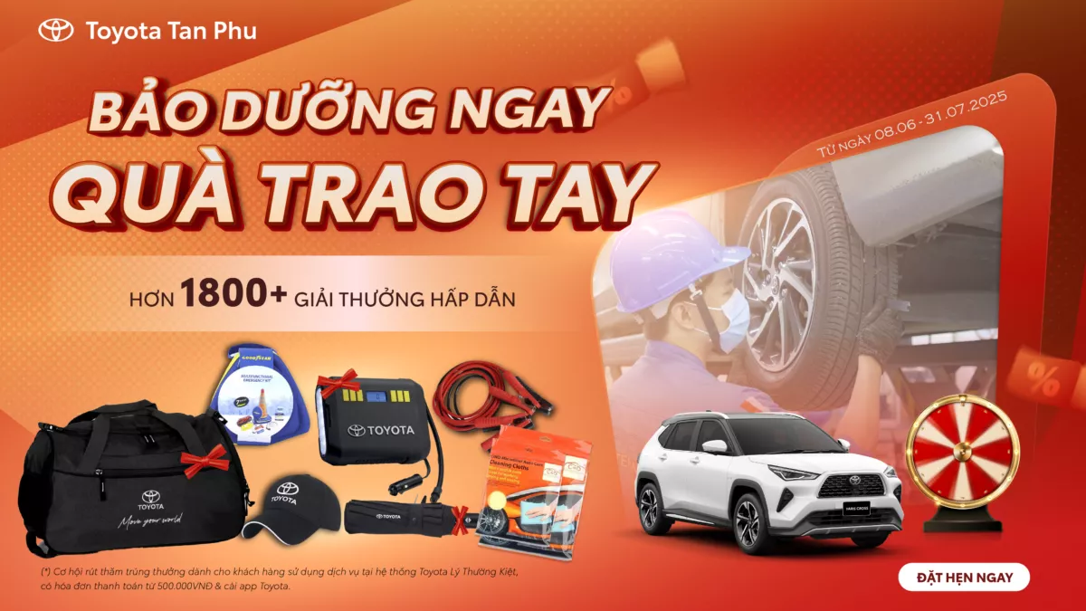 🎉 Khuyến Mãi Lớn Nhất Năm Tại Toyota Tân Phú – Bảo Dưỡng Ngay, Quà Trao Tay!