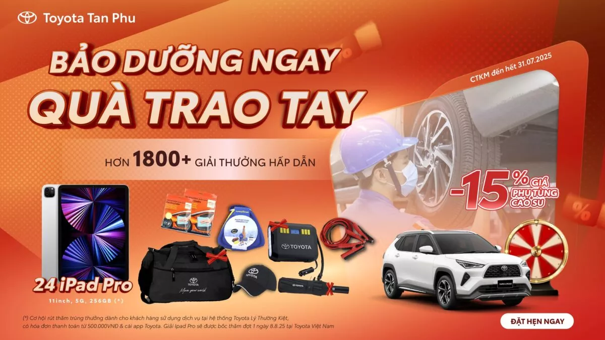 💥 Bảo Dưỡng Xe Nhận Quà To Tại Toyota Tân Phú – Cơ Hội Sở Hữu Ipad Pro & Hàng Trăm Quà Tặng Hấp Dẫn 💥