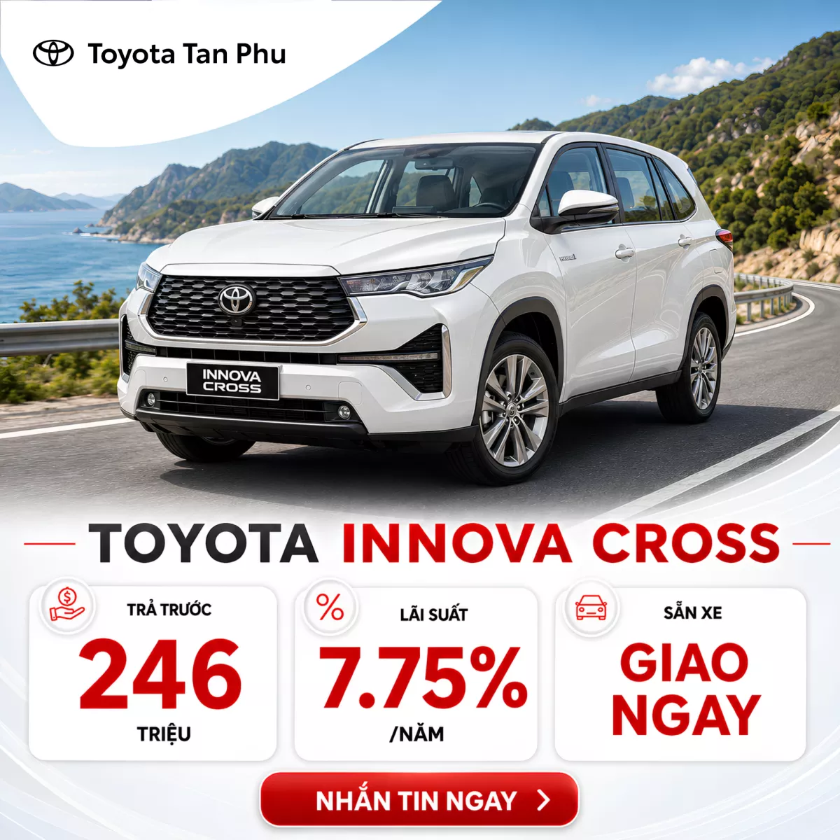 Giá Xe Toyota Innova Cross Tháng 8/2026: Trả Trước 246 Triệu, Lãi Suất 7.75%, Sẵn Xe Giao Ngay Tại Toyota Tân Phú 4 Innova Cross