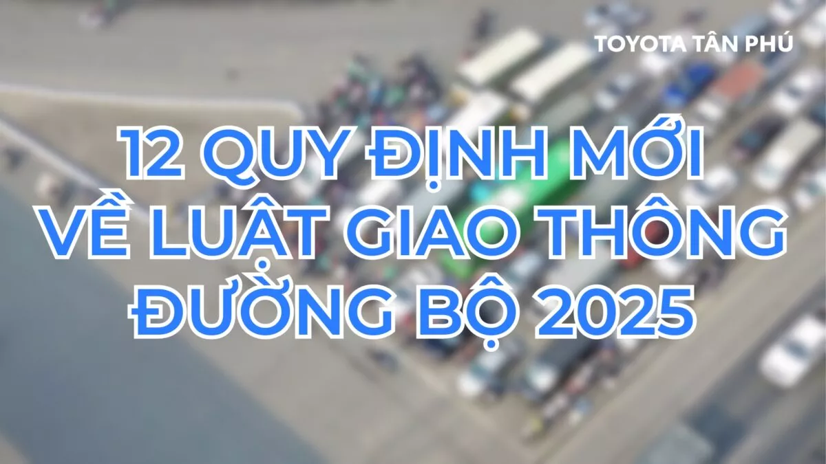 Read More About The Article 12 Quy Định Mới Về Luật Giao Thông Đường Bộ 2025